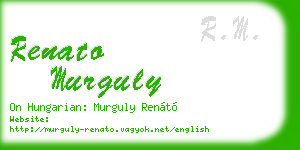 renato murguly business card